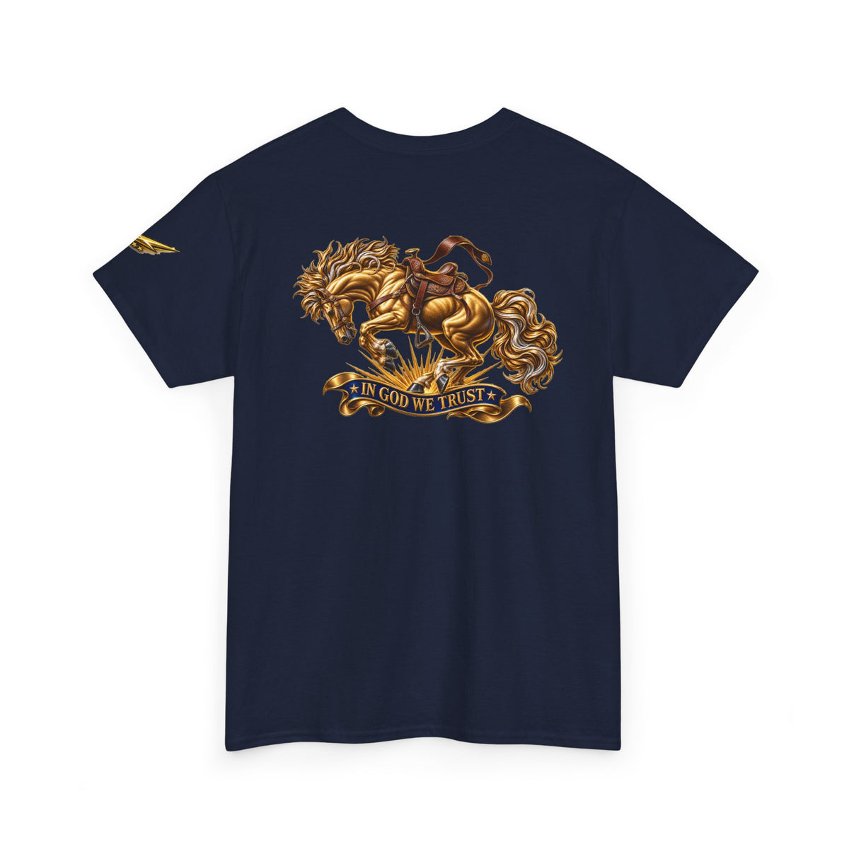 T-Shirt — Golden Horse "In God We Trust" Back Graphic