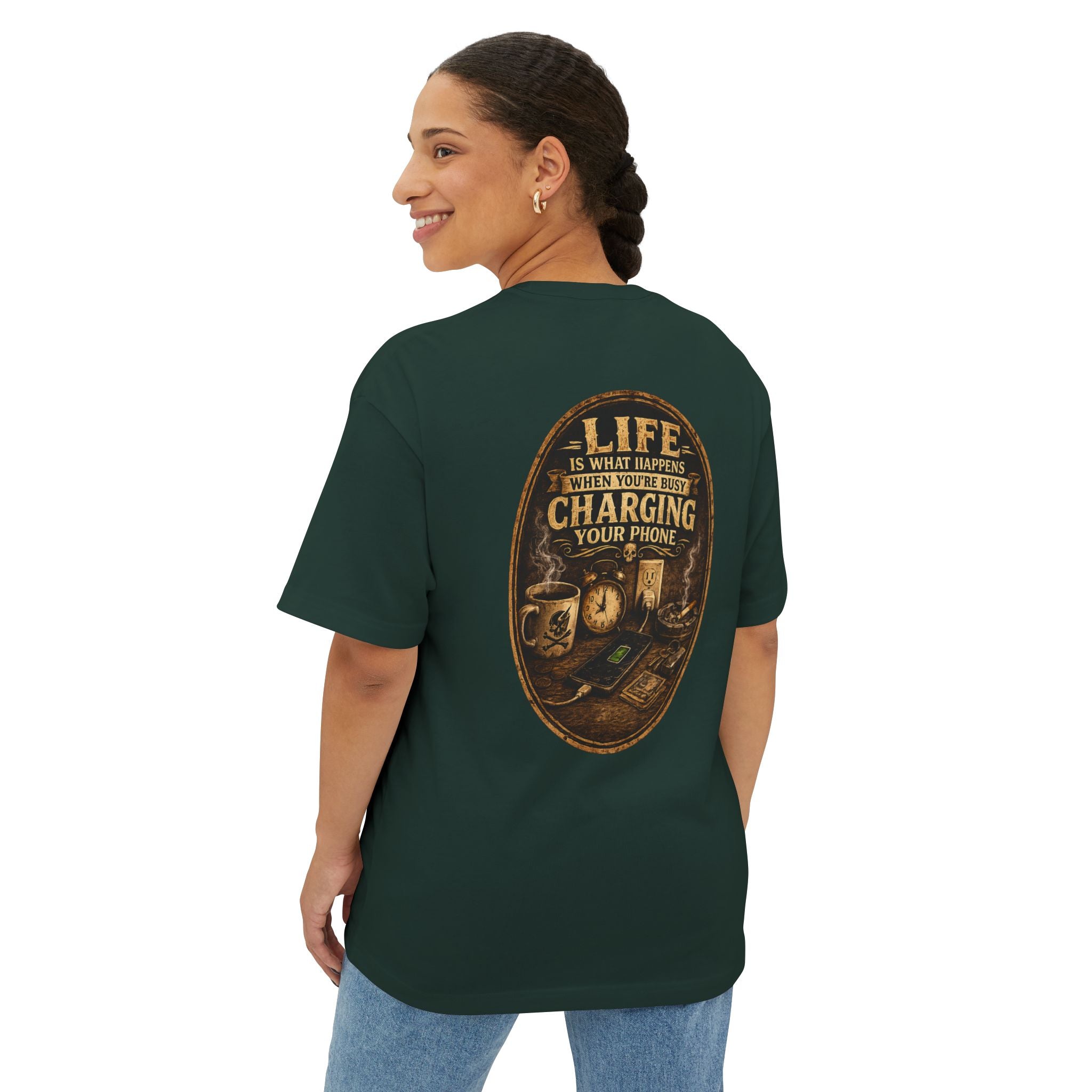 Graphic Tee — "Life Is What Happens When You're Busy Charging Your Phone" Oversized Cotton T‑Shirt