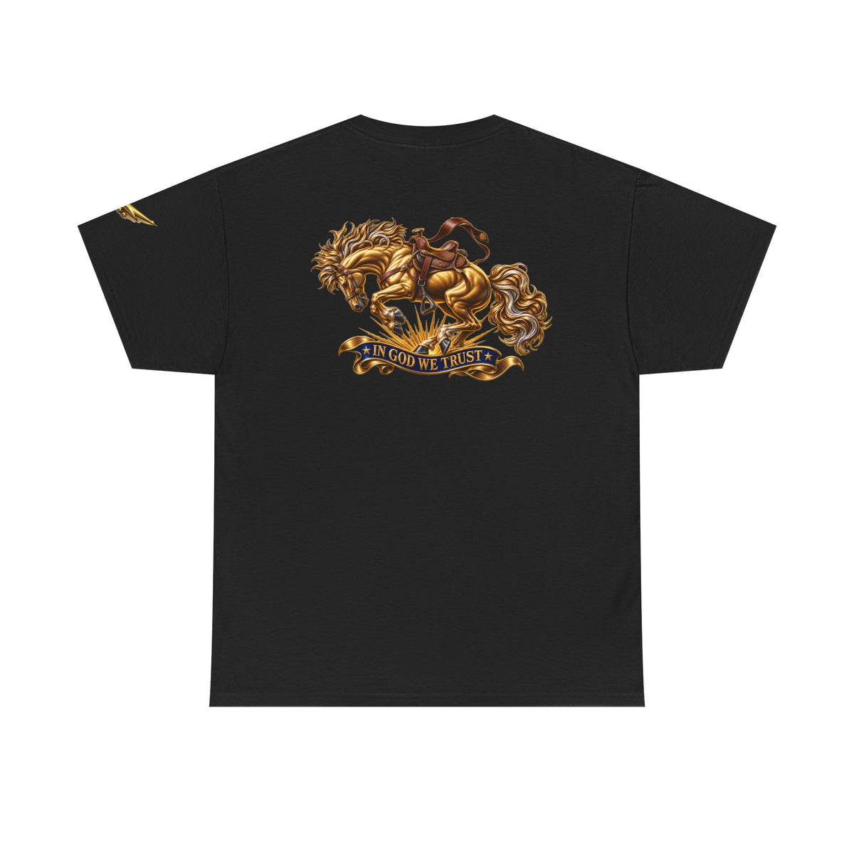 T-Shirt — Golden Horse "In God We Trust" Back Graphic