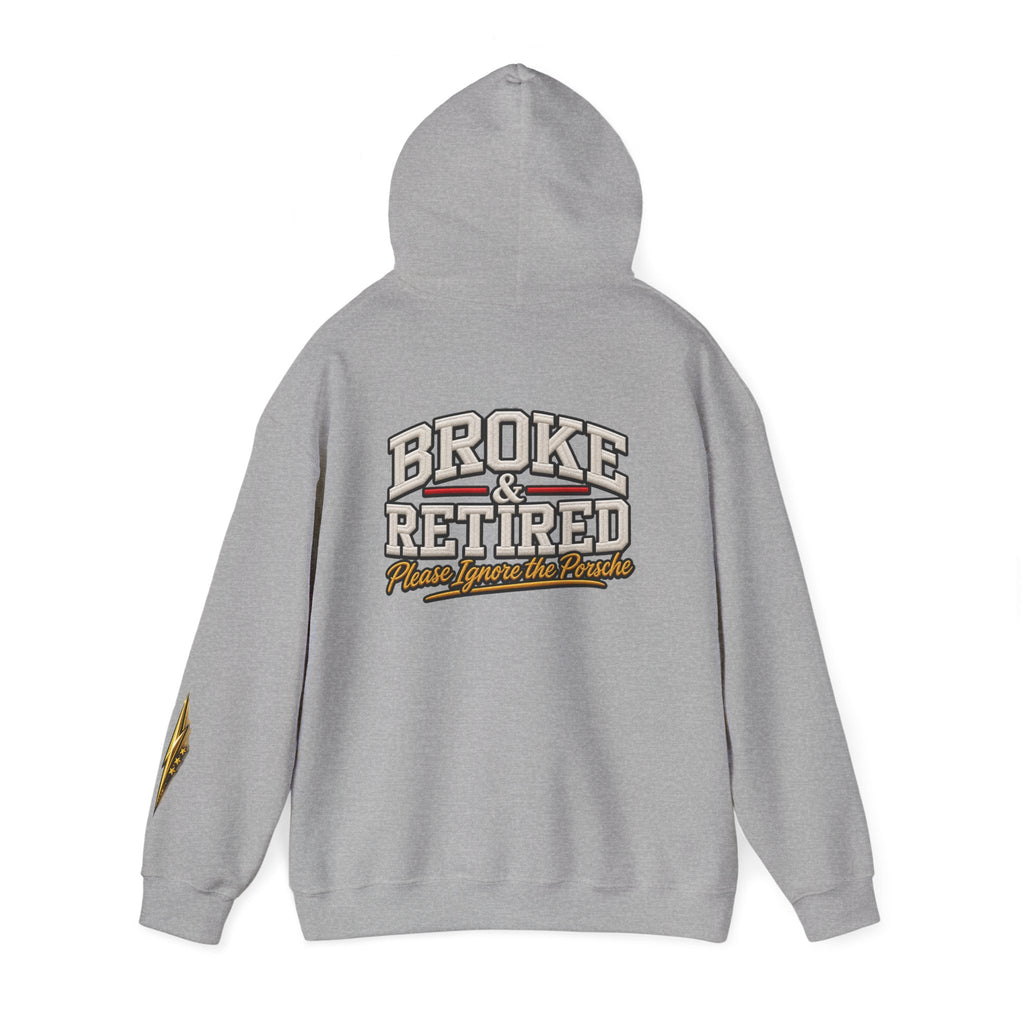 Broke & Retired Hoodie — 'Please Ignore the Pockets' Graphic Sweatshirt