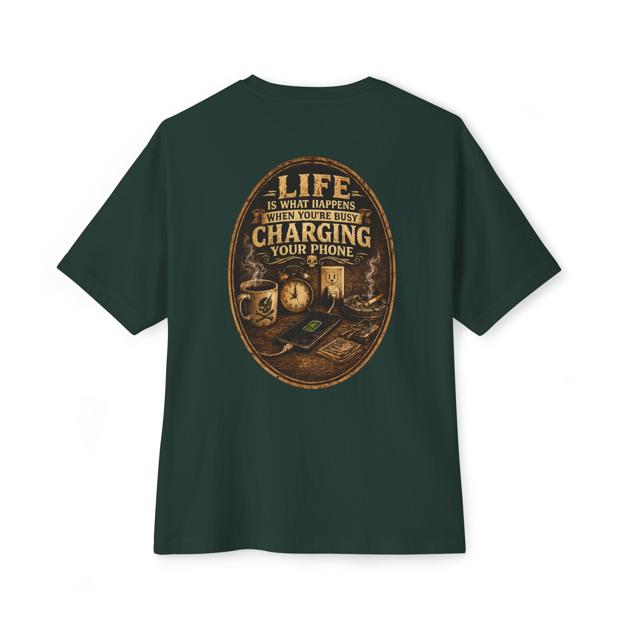 Graphic Tee — "Life Is What Happens When You're Busy Charging Your Phone" Oversized Cotton T‑Shirt