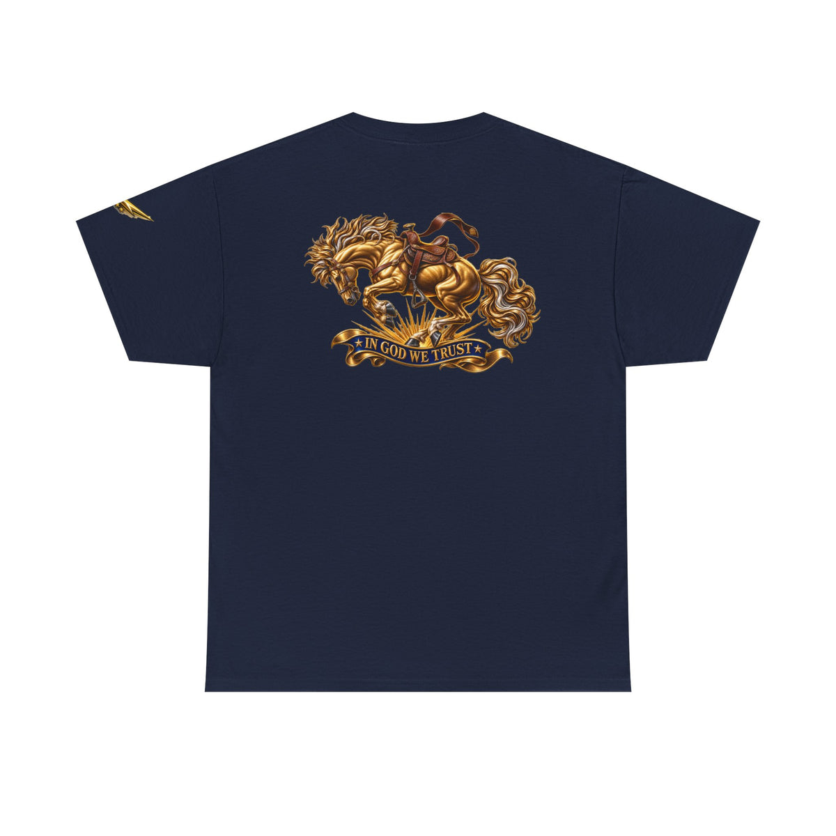 T-Shirt — Golden Horse "In God We Trust" Back Graphic