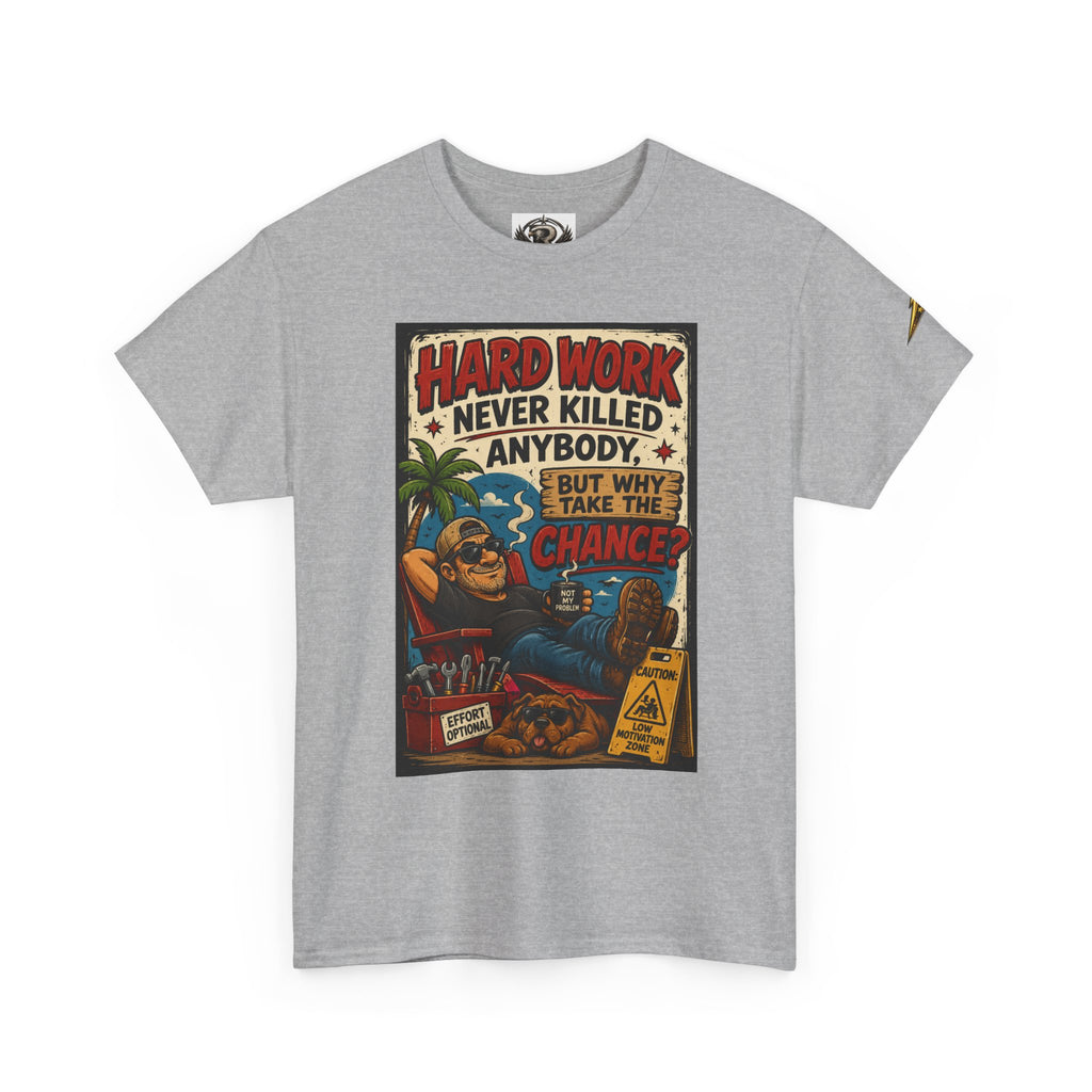 Hard Work Never Killed Tee — Vintage Retro Graphic T-Shirt