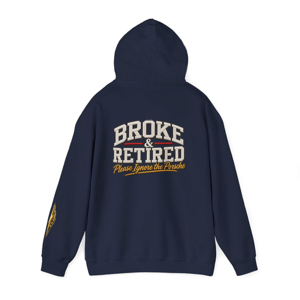 Broke & Retired Hoodie — 'Please Ignore the Pockets' Graphic Sweatshirt