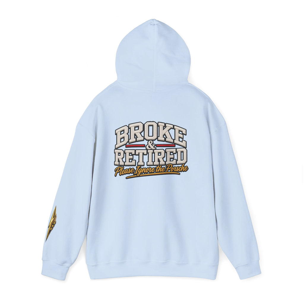 Broke & Retired Hoodie — 'Please Ignore the Pockets' Graphic Sweatshirt