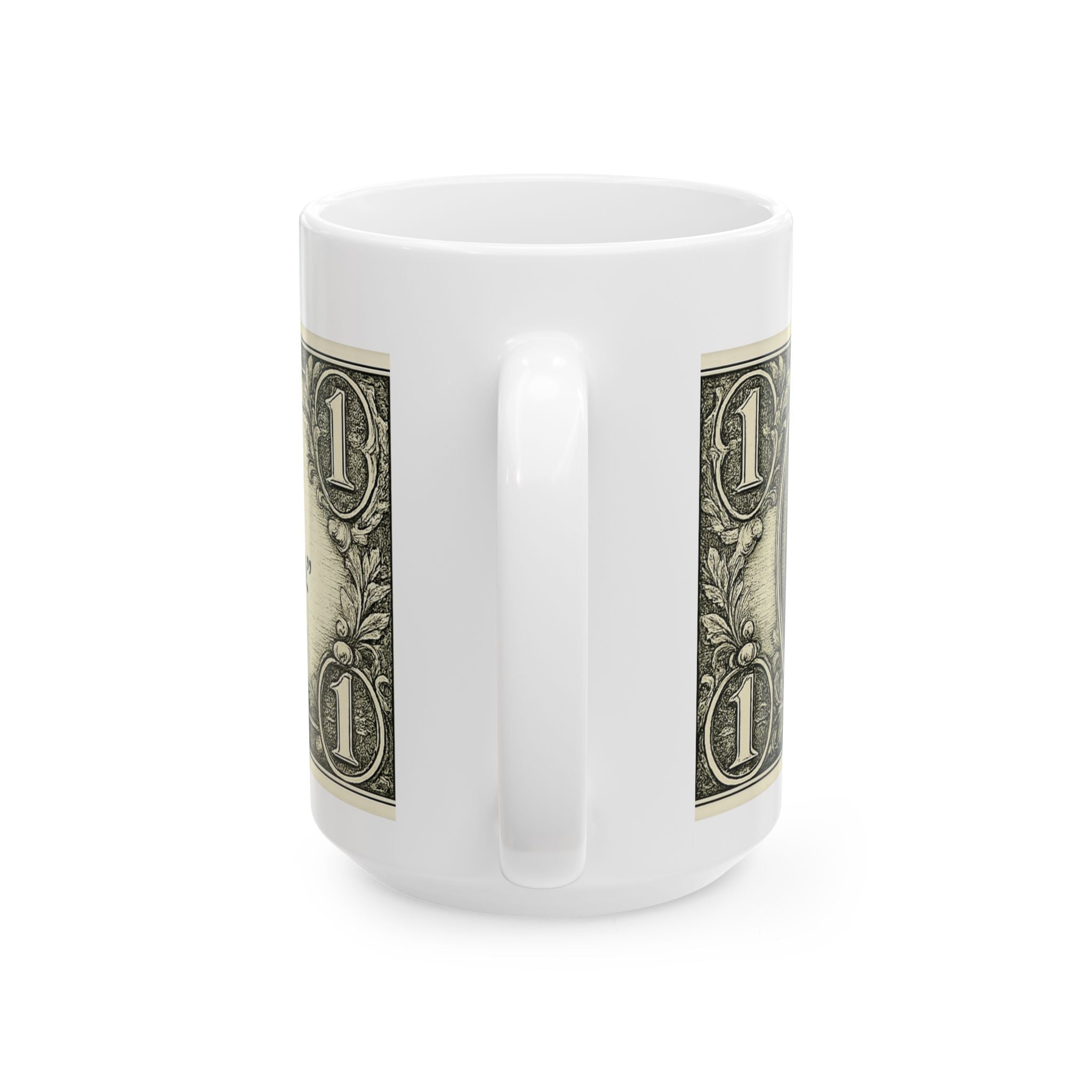 Dollar Bill Quote Mug — “An ounce of sweat will save a gallon of blood” Ceramic Coffee Cup (11oz, 15oz)