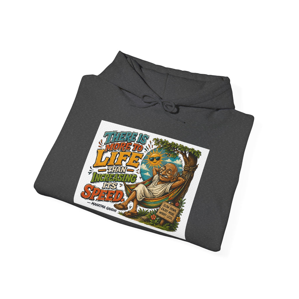 Sloth Life Hoodie — "There Is More to Life Than Speed" Relaxed Pullover