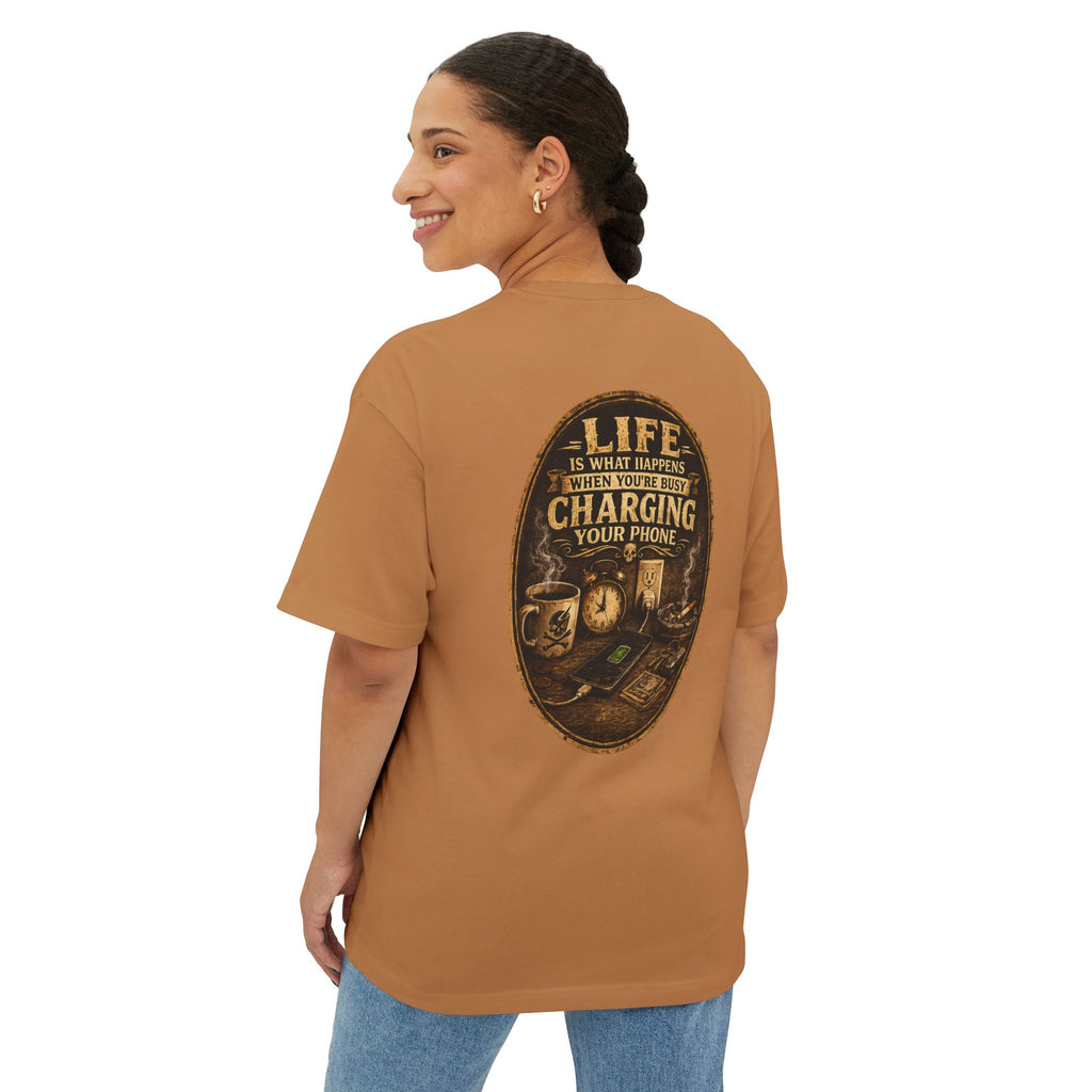 Graphic Tee — "Life Is What Happens When You're Busy Charging Your Phone" Oversized Cotton T‑Shirt