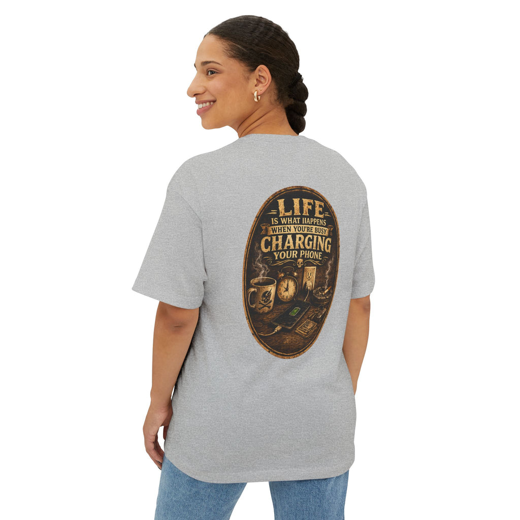 Graphic Tee — "Life Is What Happens When You're Busy Charging Your Phone" Oversized Cotton T‑Shirt