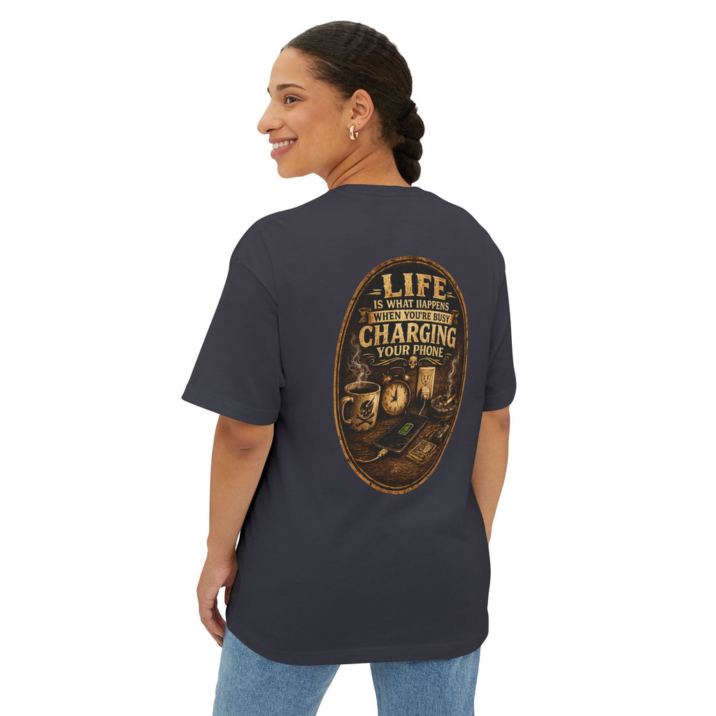 Graphic Tee — "Life Is What Happens When You're Busy Charging Your Phone" Oversized Cotton T‑Shirt