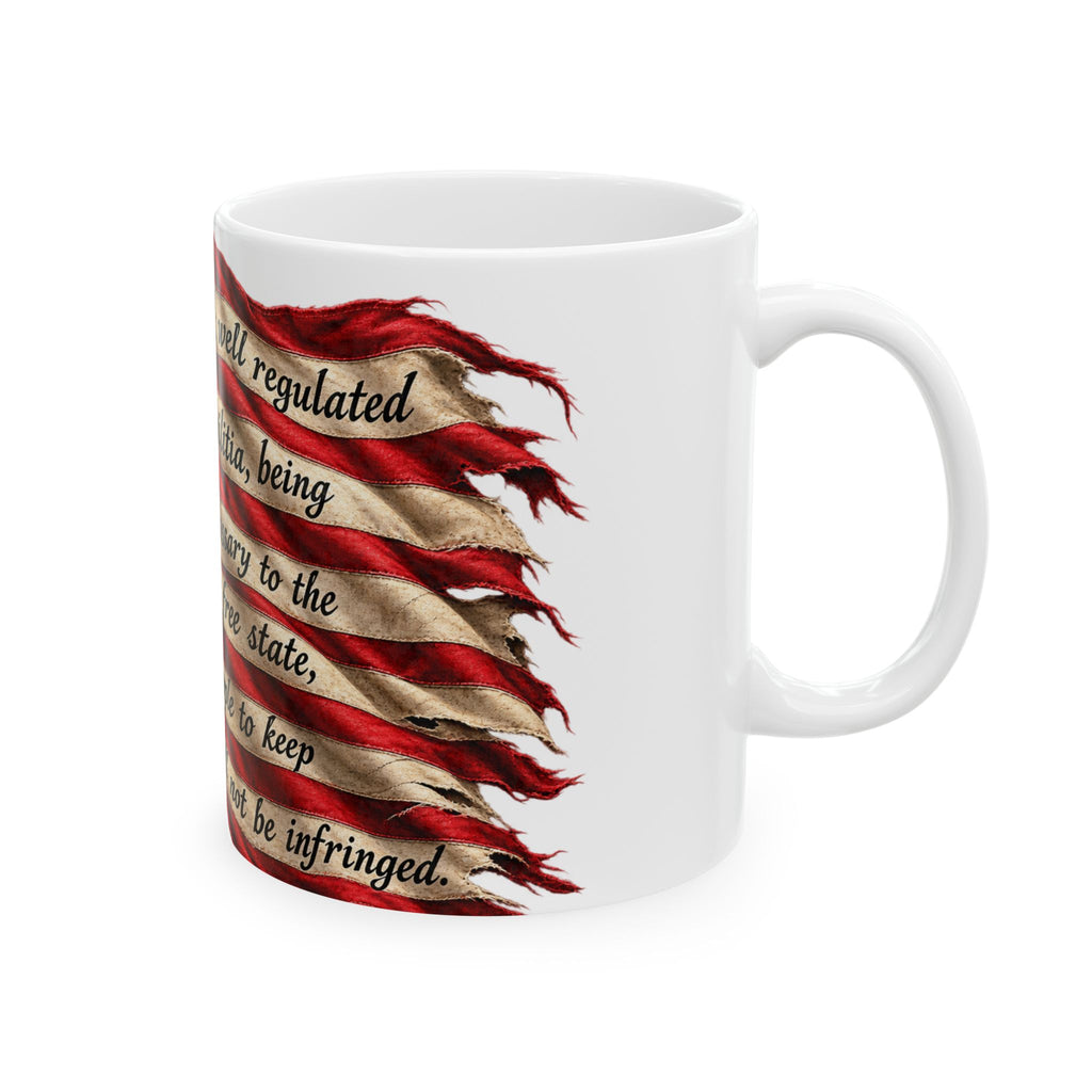 2nd Amendment Flag Ceramic Mug – American Patriot Quote (11oz, 15oz)