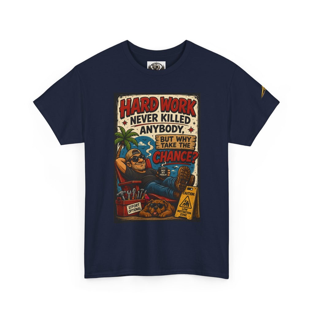 Hard Work Never Killed Tee — Vintage Retro Graphic T-Shirt