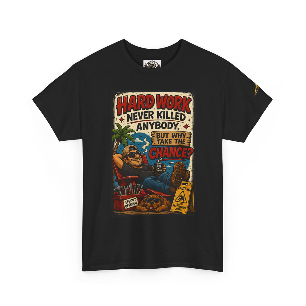 Hard Work Never Killed Tee — Vintage Retro Graphic T-Shirt