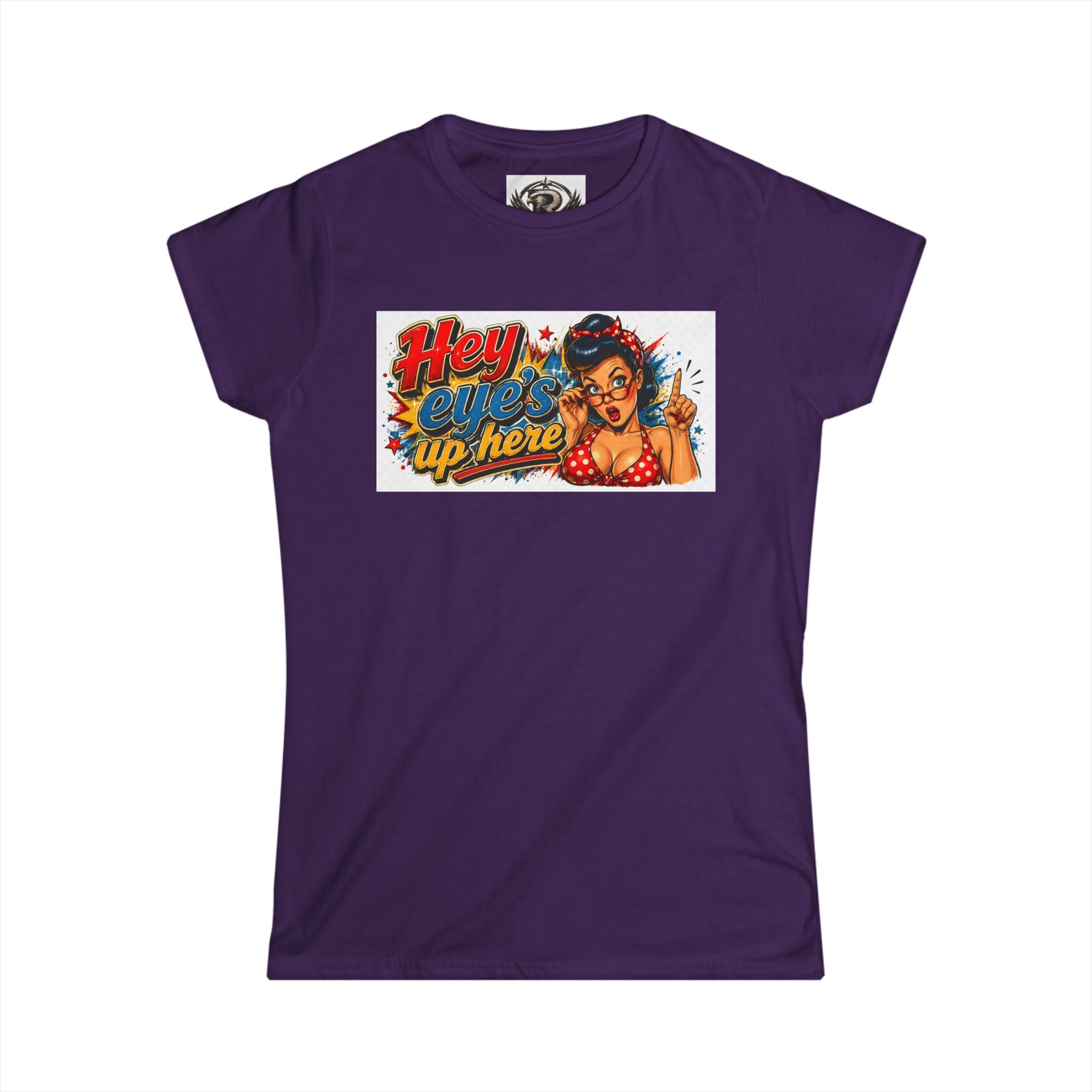 Women's Softstyle Tee — 'Eyes Up Here' Minimal Graphic Shirt