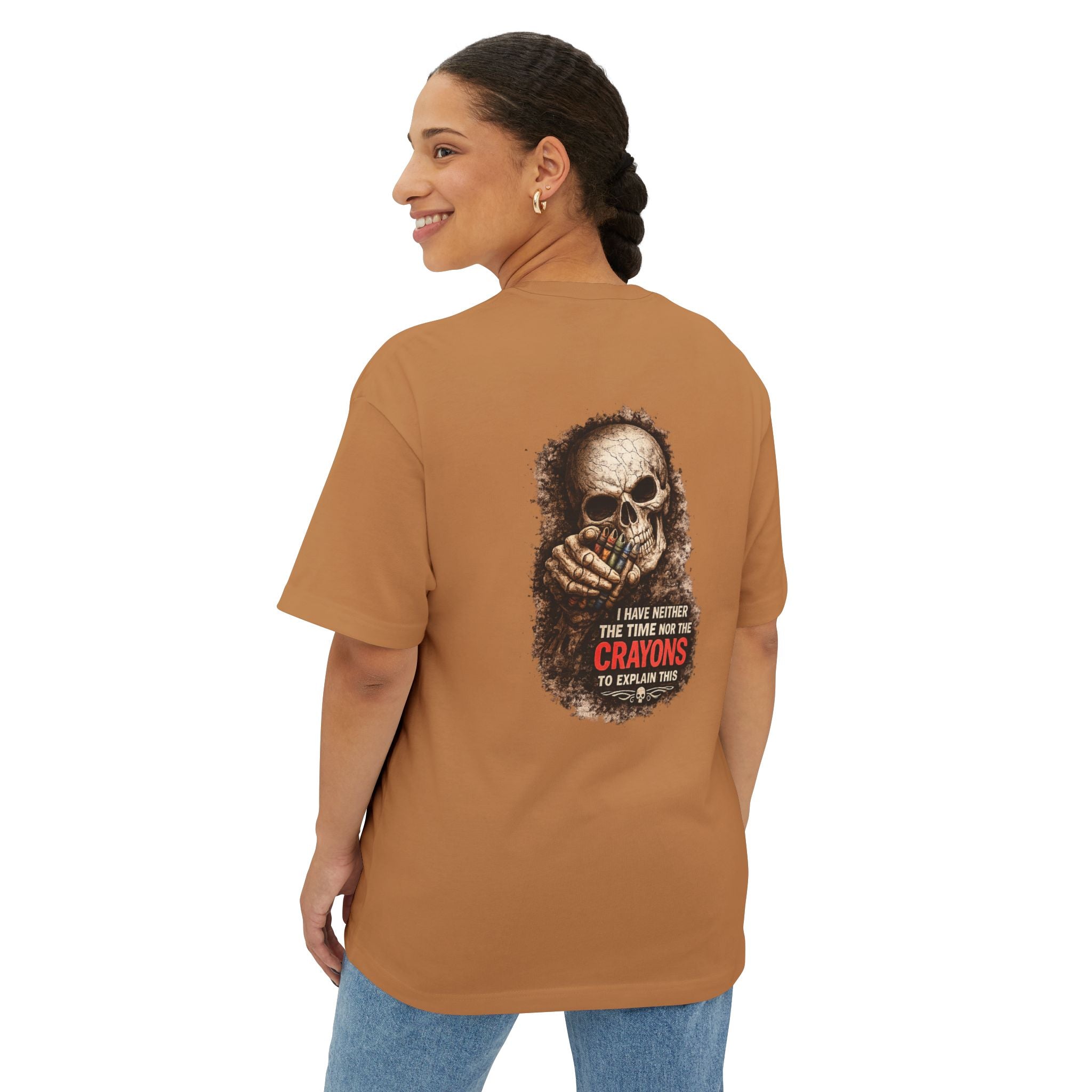 Skull Graphic Tee — "I Have Neither the Time Nor the Crayons to Explain This" Oversized Boxy T-Shirt