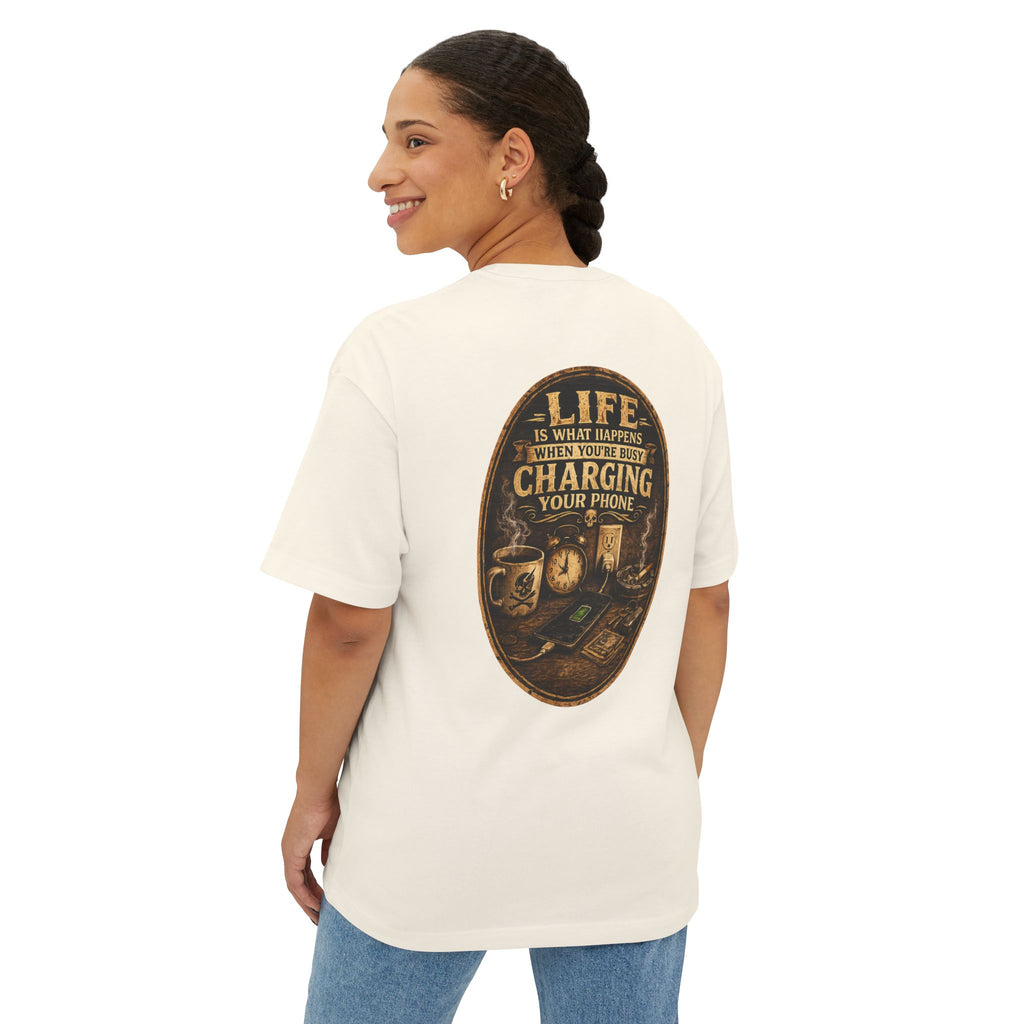 Graphic Tee — "Life Is What Happens When You're Busy Charging Your Phone" Oversized Cotton T‑Shirt