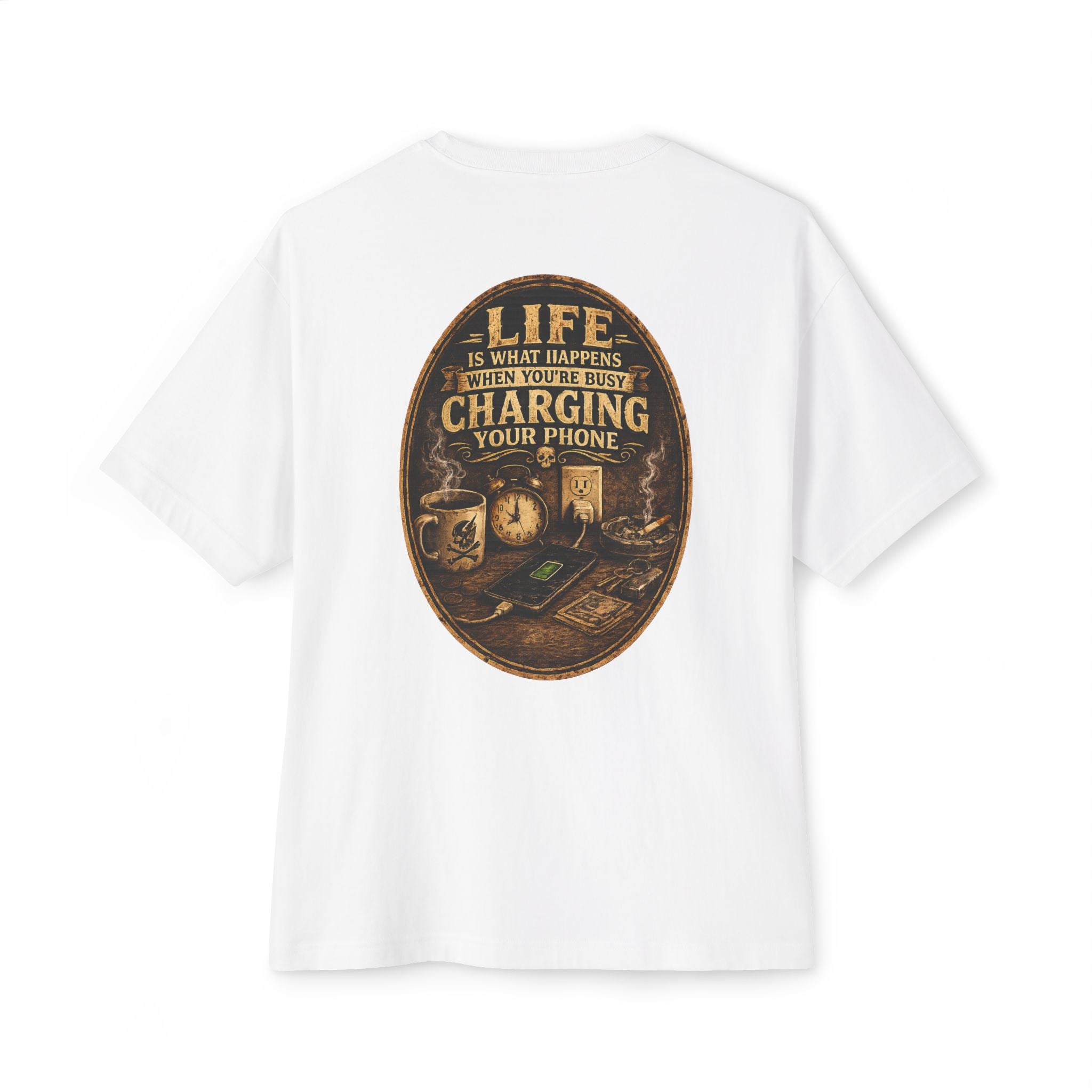Graphic Tee — "Life Is What Happens When You're Busy Charging Your Phone" Oversized Cotton T‑Shirt