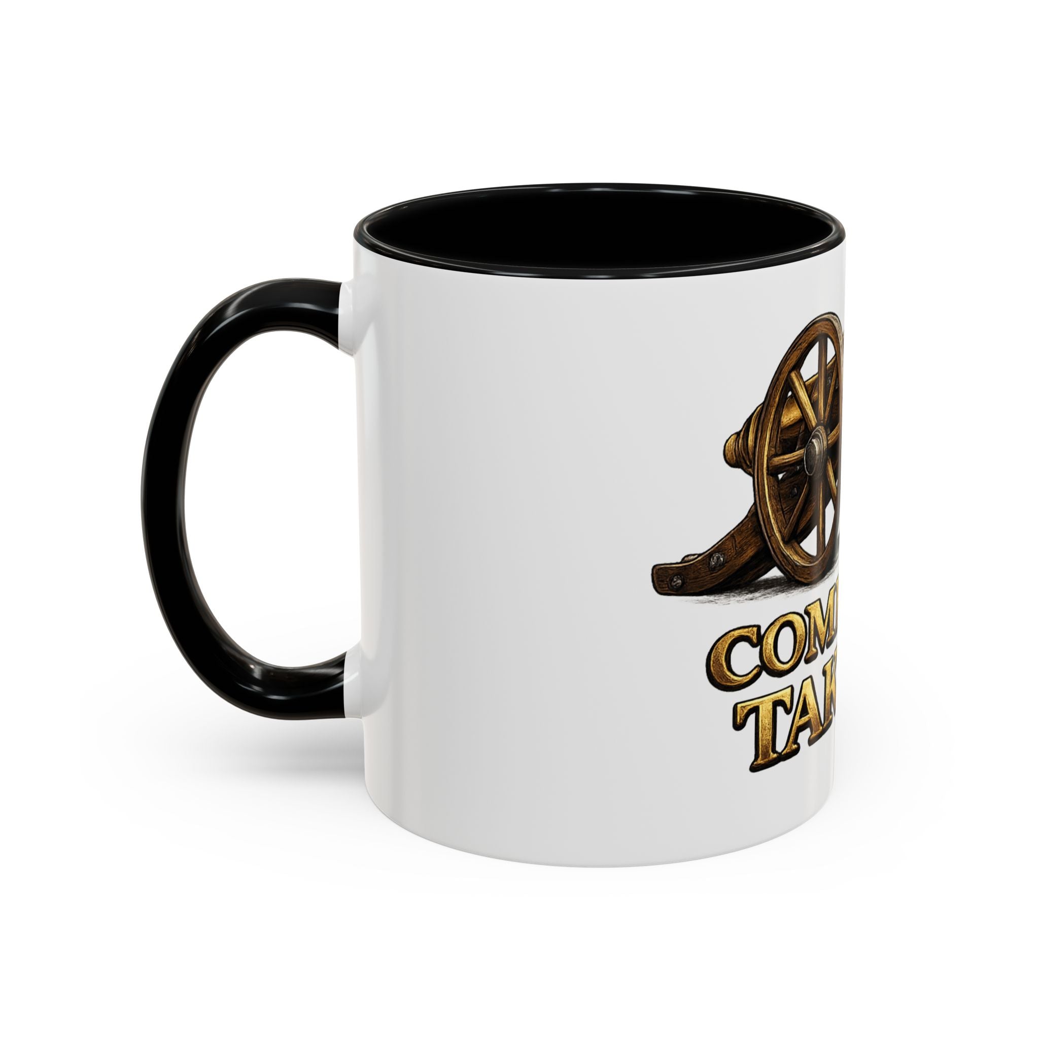 Come and Take It Coffee Mug - Cannon Graphic Patriotic Tea Cup