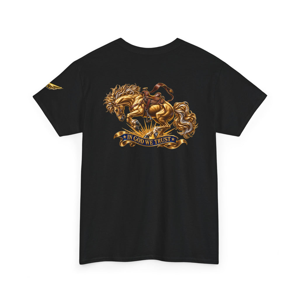 T-Shirt — Golden Horse "In God We Trust" Back Graphic