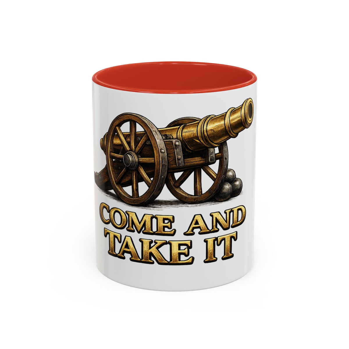 Come and Take It Coffee Mug - Cannon Graphic Patriotic Tea Cup