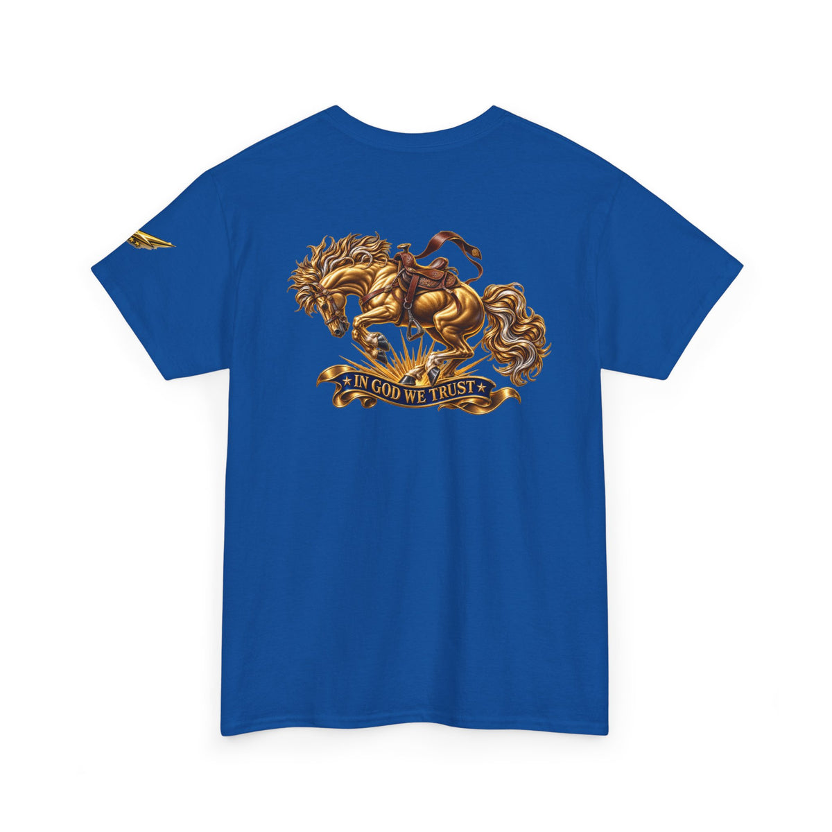 T-Shirt — Golden Horse "In God We Trust" Back Graphic