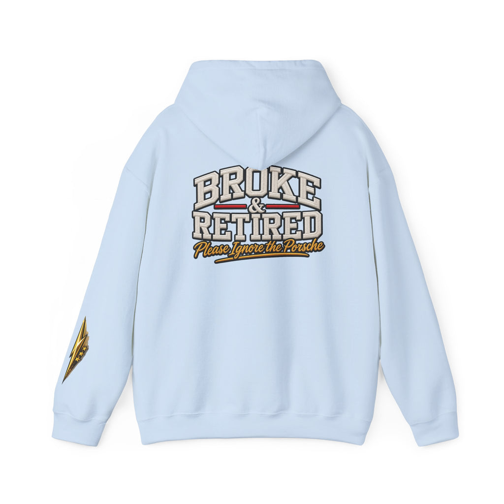 Broke & Retired Hoodie — 'Please Ignore the Pockets' Graphic Sweatshirt