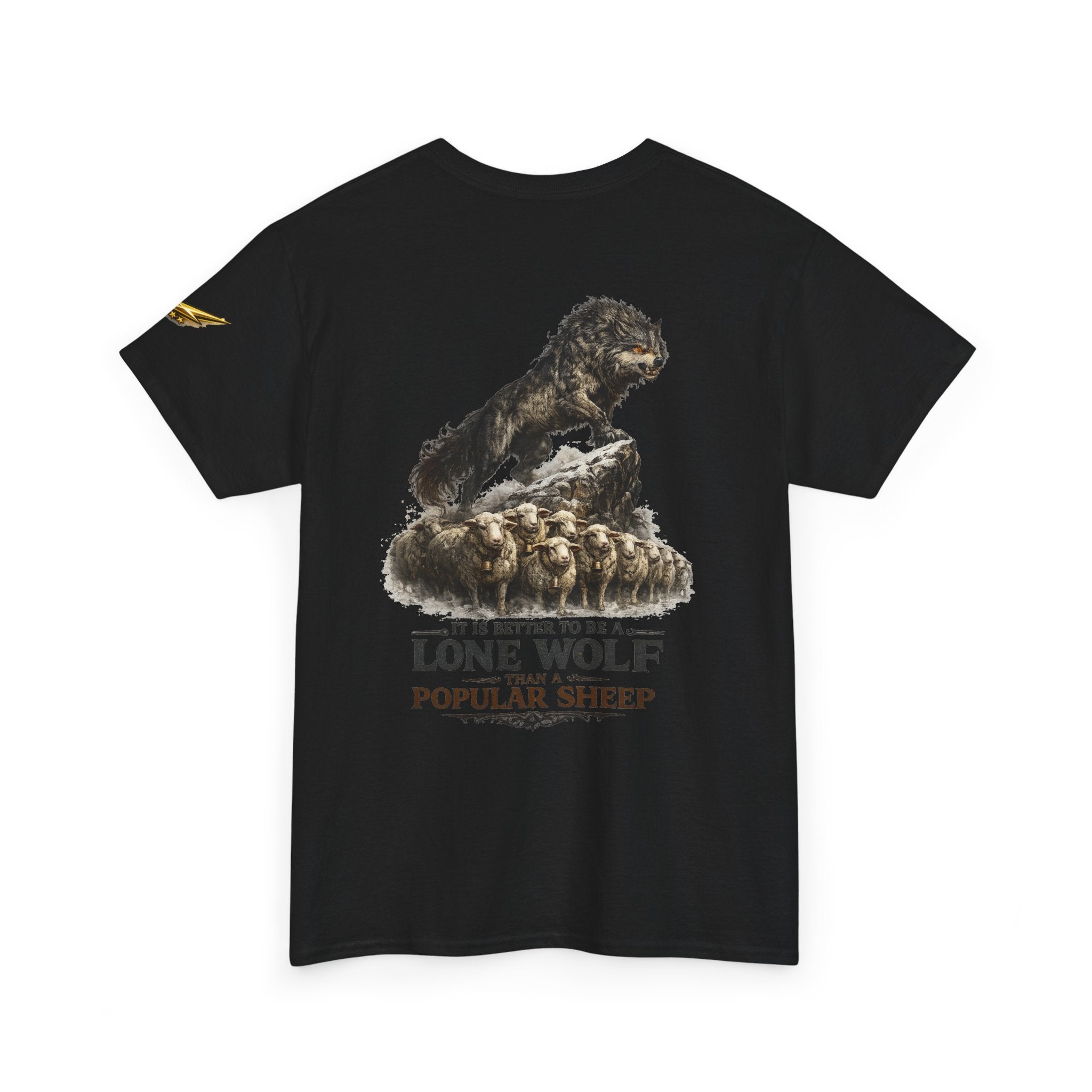 Lone Wolf Graphic Tee — 'It Is Better To Be A Lone Wolf Than A Popular Sheep'